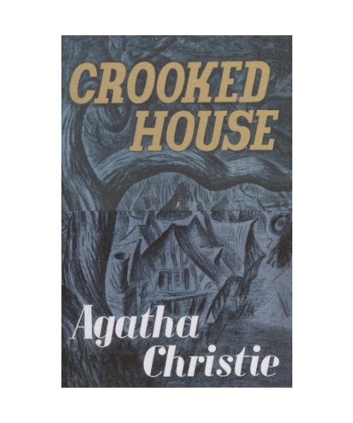 Crooked House - Agatha Christie