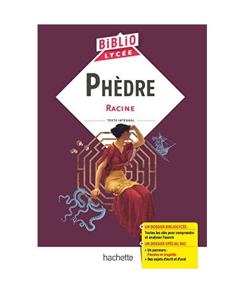 Bibliolycée - Phèdre, Racine - Racine, Jean