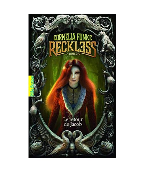 Reckless 02 - Cornelia Funke