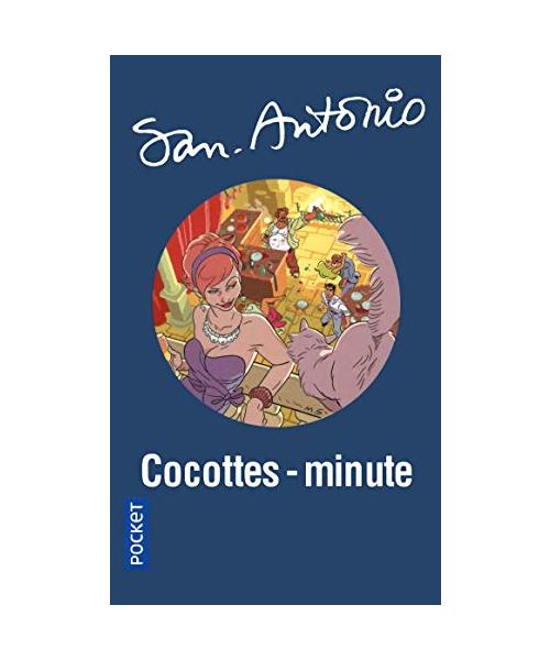 Cocottes-minute - San-Antonio