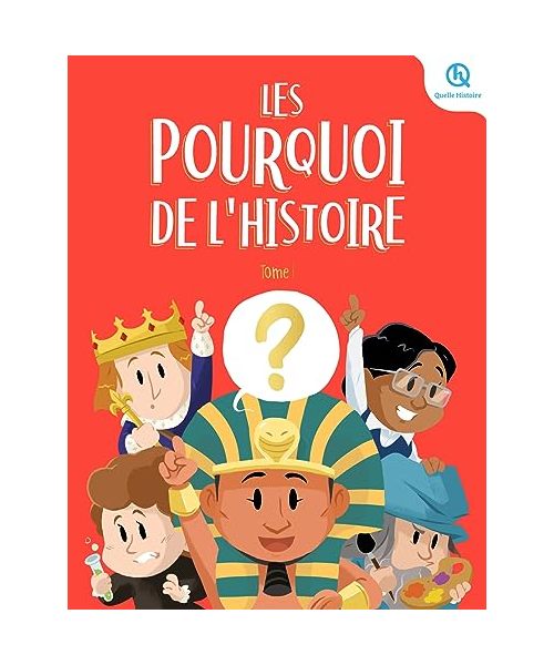 Les Pourquoi de l'histoire - Tome 1 - Breuil-Salles, Marine