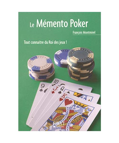 Le Mémento poker - Montmirel, François