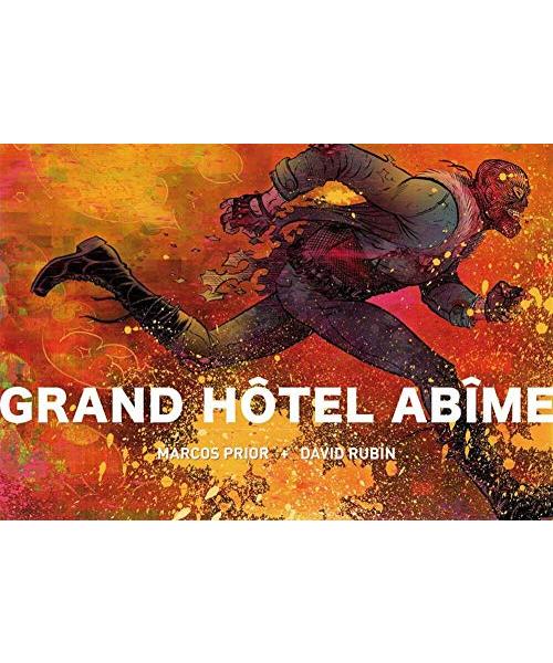 Grand Hôtel Abîme - Rubín, David