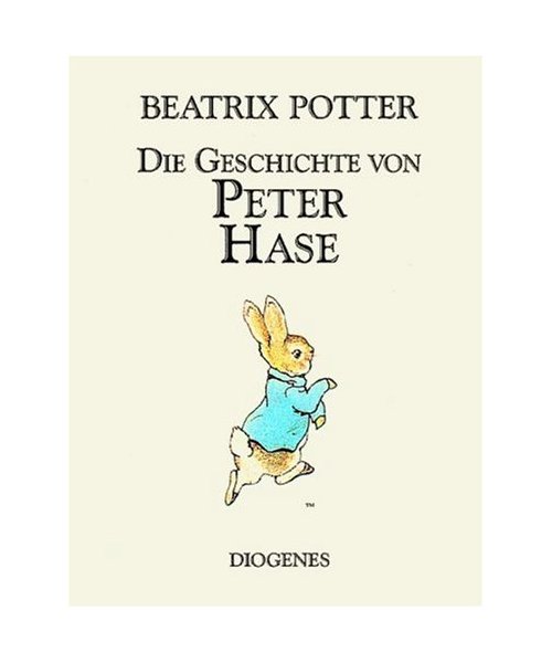 Die Geschichte von Peter Hase - Potter, Beatrix