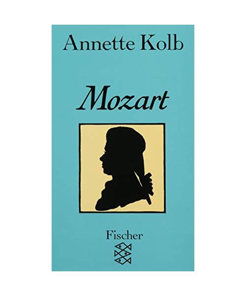 Mozart. - Annette Kolb
