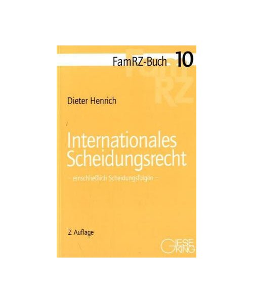 Internationales Scheidungsrecht - Dieter Henrich