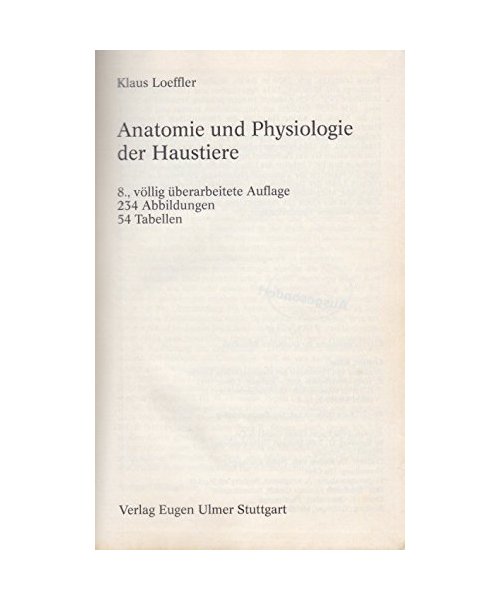 Anatomie und Physiologie der Haustiere. (UTB 13)