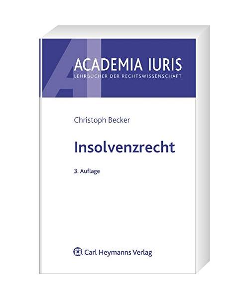 Insolvenzrecht - Christoph Becker
