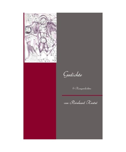 Gedichte - Reinhard Kratzl