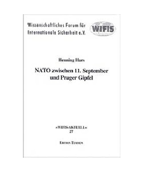 NATO zwischen 11. September und Prager Gipfel - Henning Hars
