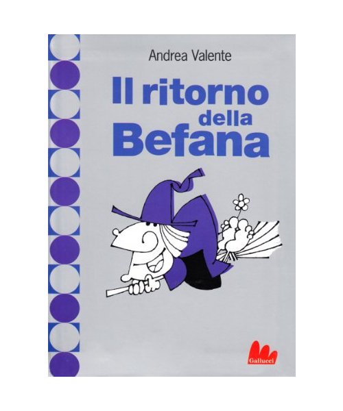 Il ritorno della befana - Andrea Valente