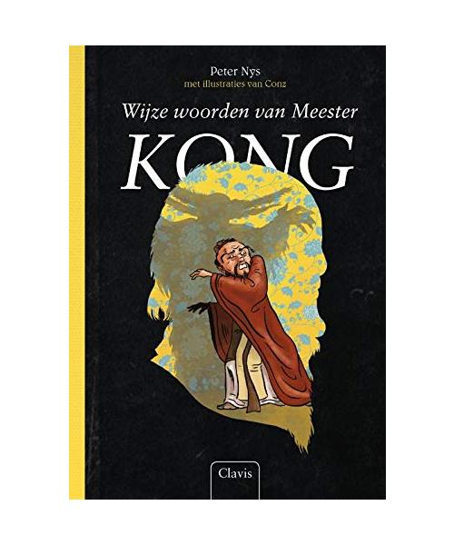 Wijze woorden van meester Kong (De parameters, Band 3) - Nys, Peter