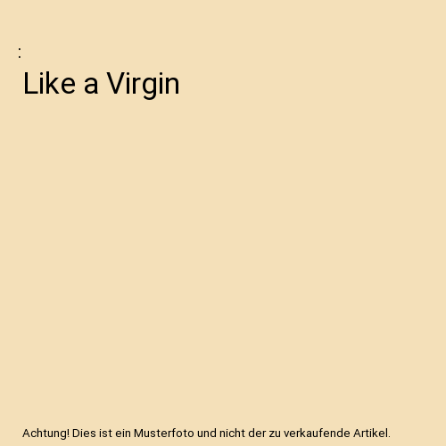 Like a Virgin - Bild 1 von 1