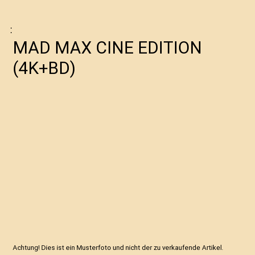 MAD MAX CINE EDITION (4K+BD) - Bild 1 von 1